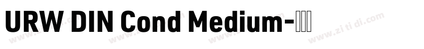 URW DIN Cond Medium字体转换